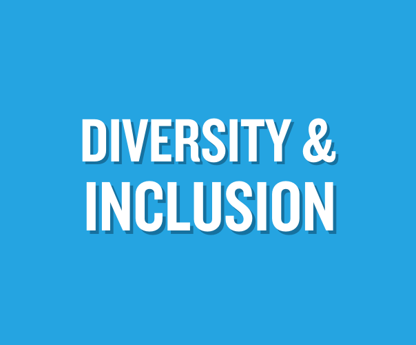 Diversity and Inclusion