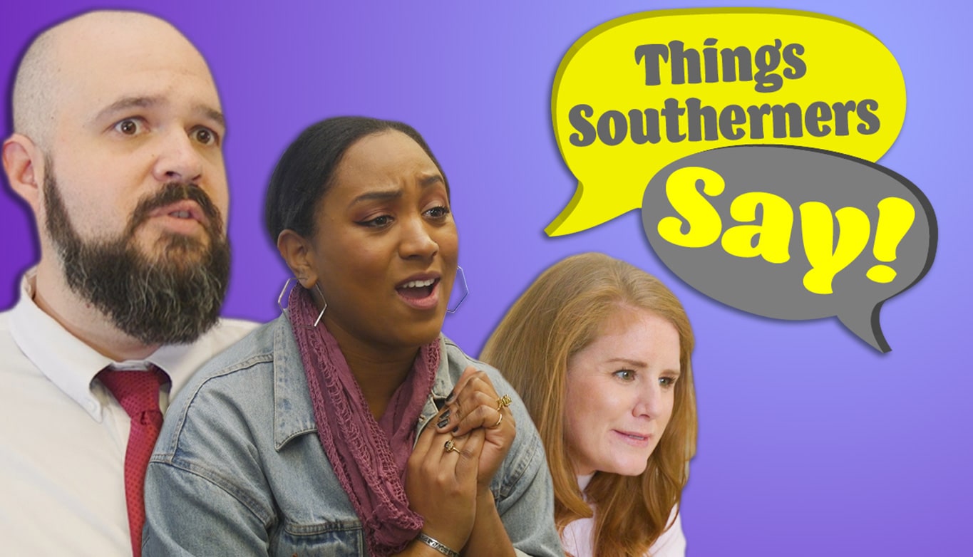 Things Southerners Say