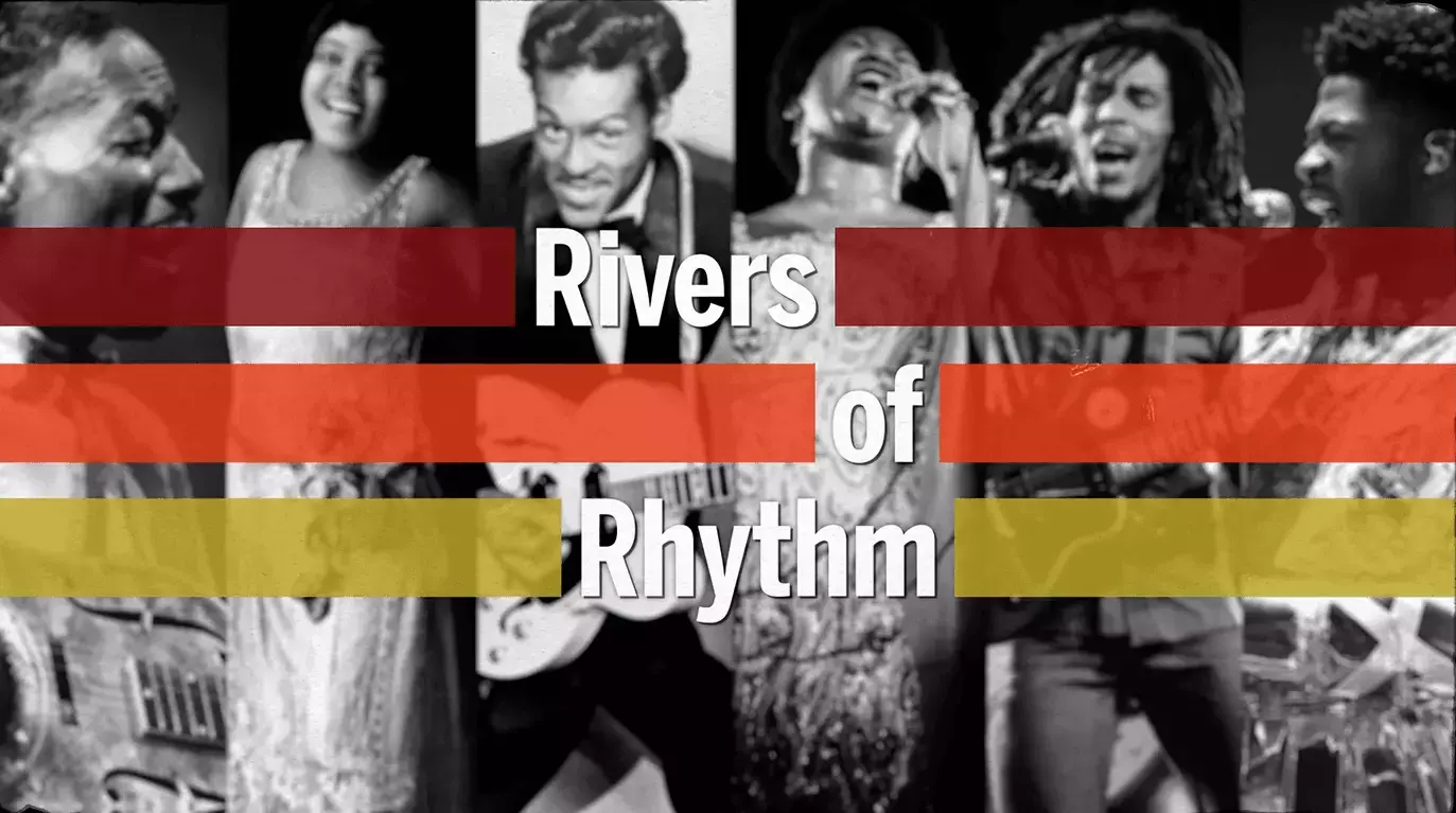 Rivers of Rhythm
