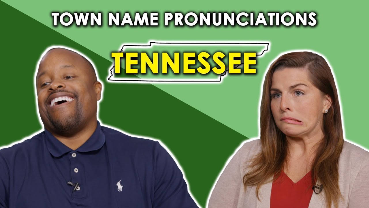 People pronouncing Tennessee towns